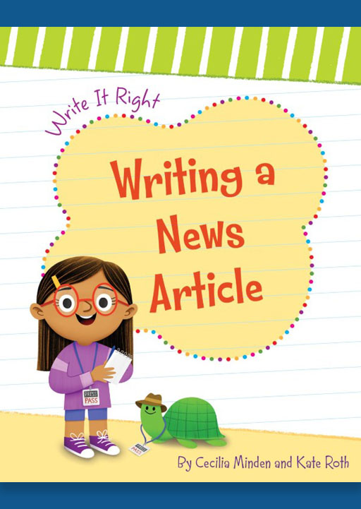 Write it Right - Writing a News Article